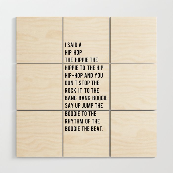 I Said a Hip Hop Hippie to the Hippie Wood Wall Art Gallery Image 1