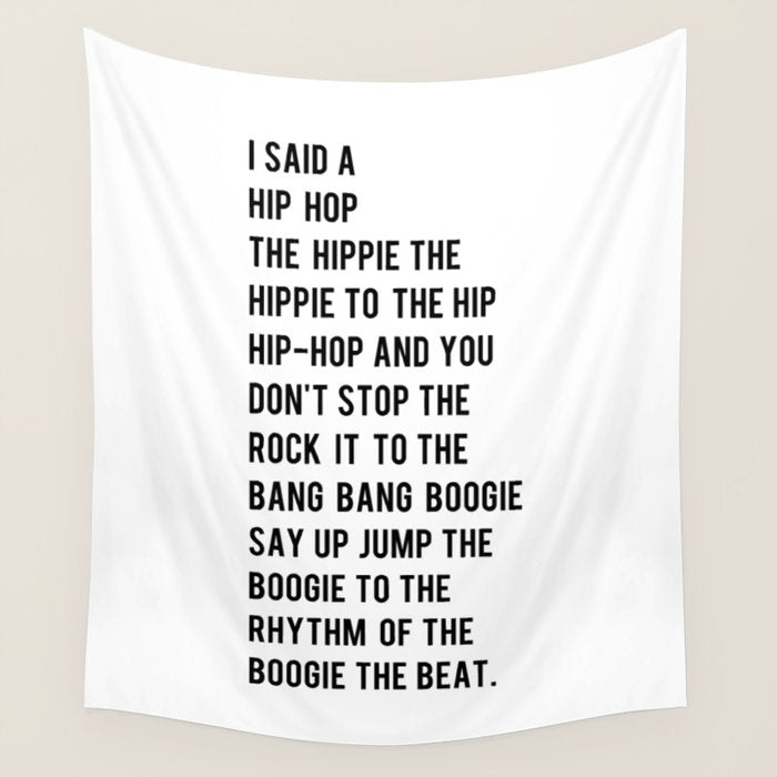 I Said a Hip Hop Hippie to the Hippie Wall Tapestry Gallery Image 4