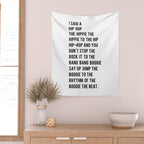 I Said a Hip Hop Hippie to the Hippie Wall Tapestry Gallery Image 2