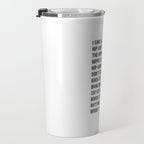 I Said a Hip Hop Hippie to the Hippie Travel Mug Gallery Image 3