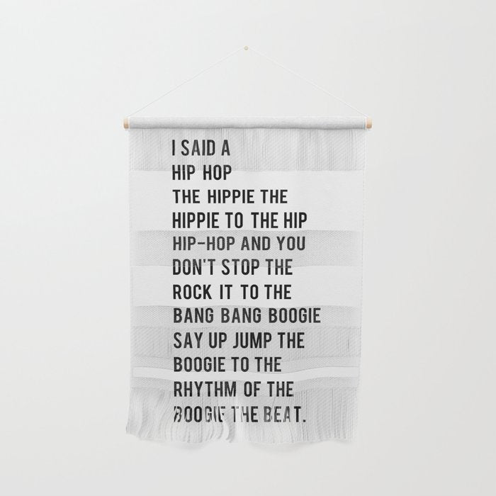 I Said a Hip Hop Hippie to the Hippie Wall Hanging Gallery Image 1