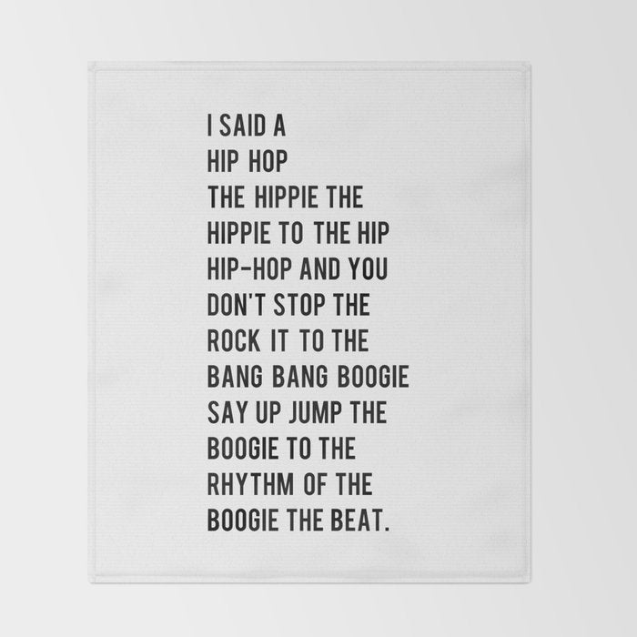 I Said a Hip Hop Hippie to the Hippie Throw Blanket Gallery Image 2
