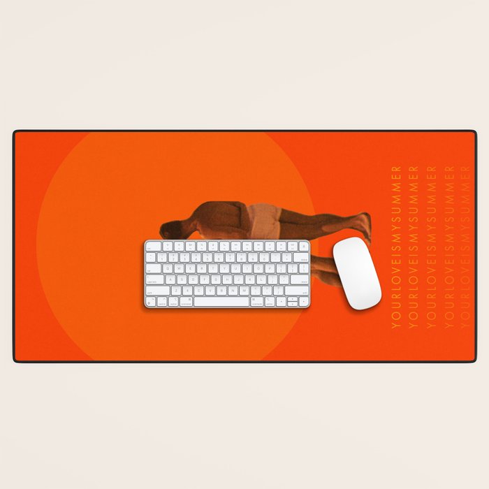 Your love is my Summer Desk Mat Gallery Image 1
