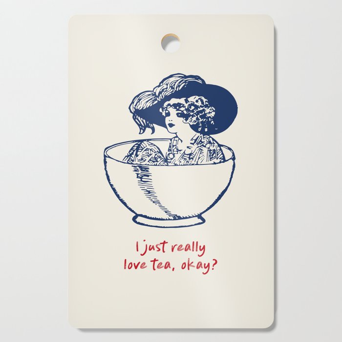 I Just Really Love Tea, Okay Cutting Board Gallery Image 1