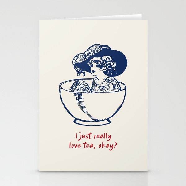 I Just Really Love Tea, Okay Stationery Card Gallery Image 2