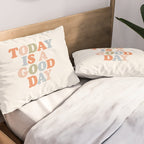 TODAY IS A GOOD DAY peach pink green blue yellow motivational typography inspirational quote decor Pillow Sham Gallery Image 2