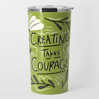 Creating Takes Courage Travel Mug Gallery Image 1