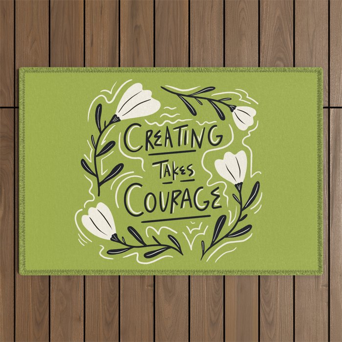 Creating Takes Courage Outdoor Rug Gallery Image 1