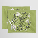 Creating Takes Courage Placemat Gallery Image 1