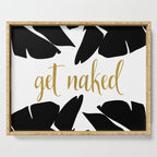 Get Naked Funny, Tropical Palm, Black, White and Gold Serving Tray Gallery Image 1