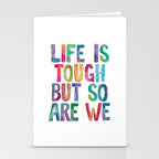 Life is Tough But So Are We rainbow watercolor typography design Stationery Card Gallery Image 2