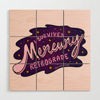 Mercury Retrograde Wood Wall Art Gallery Image 1