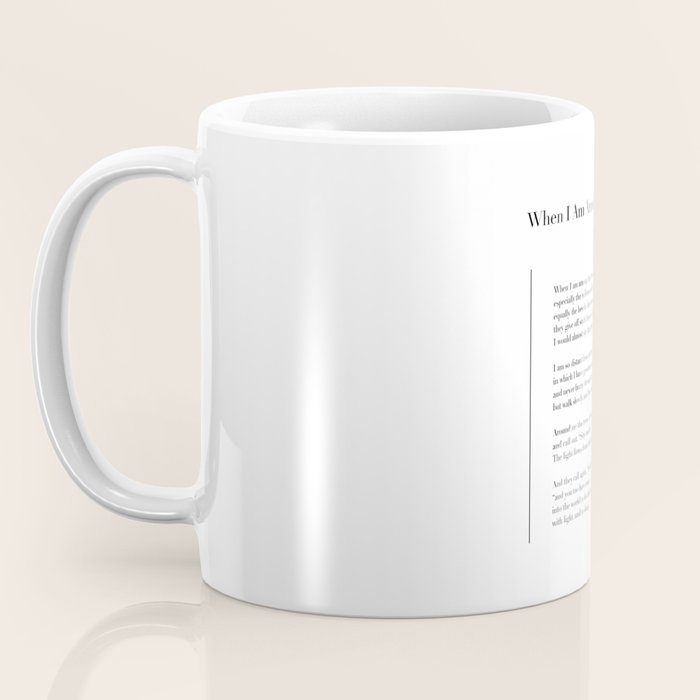When I Am Among The Trees Coffee Mug Gallery Image 3
