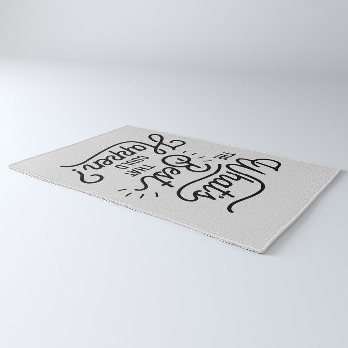 What's The Best That Could Happen Typography Print Wall Art Home Decor Rug Gallery Image 3