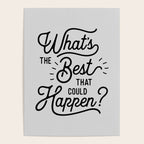 What's The Best That Could Happen Typography Print Wall Art Home Decor Poster Gallery Image 4