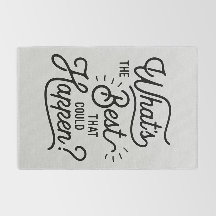 What's The Best That Could Happen Typography Print Wall Art Home Decor Rug Gallery Image 2