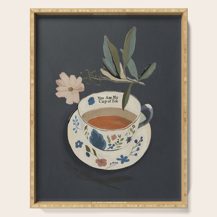 You are My Cup of Tea Serving Tray Gallery Image 1