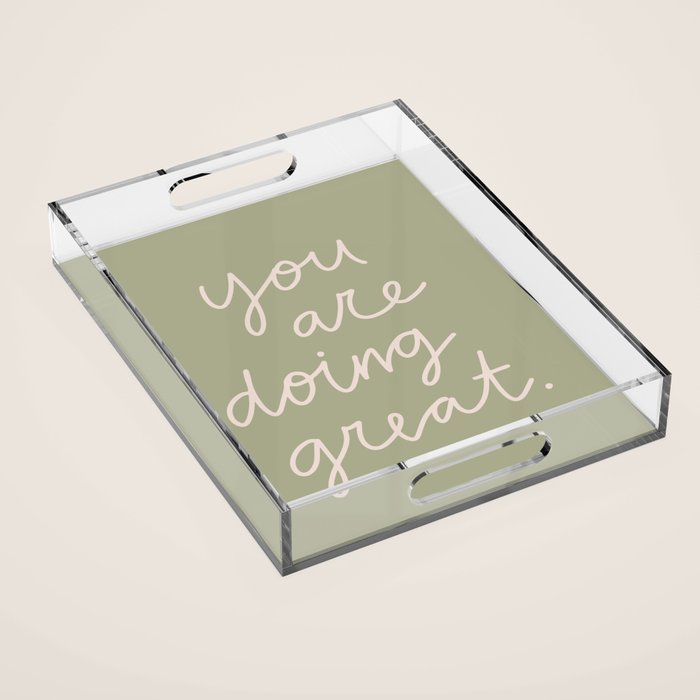 You Are Doing Great Sage Green Acrylic Tray Gallery Image 1