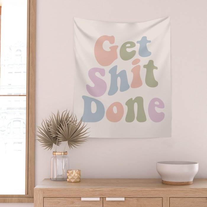 Get Shit Done Wall Tapestry Gallery Image 2