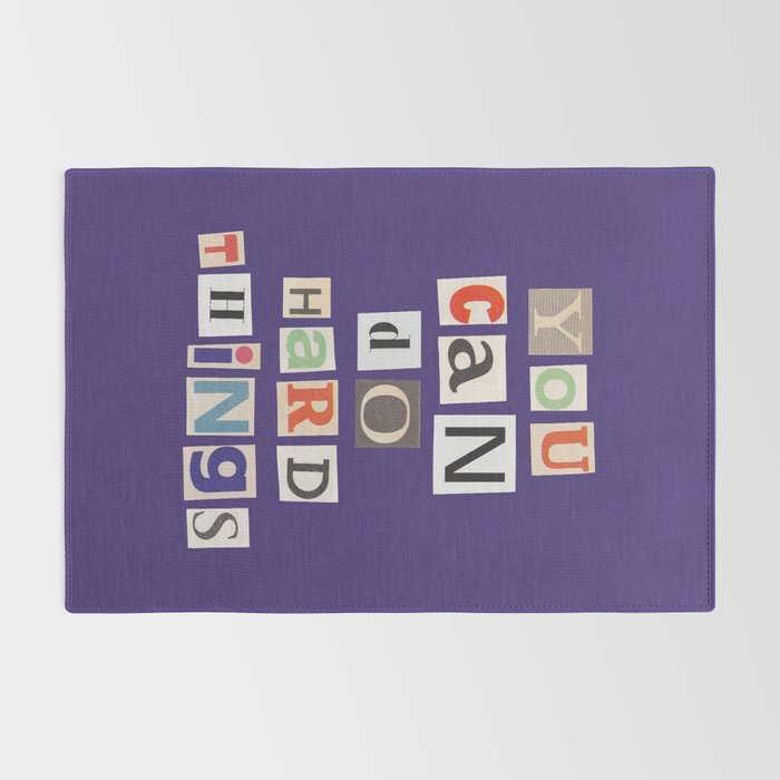 You can do hard things / Daily Reminder #1 Rug Gallery Image 2