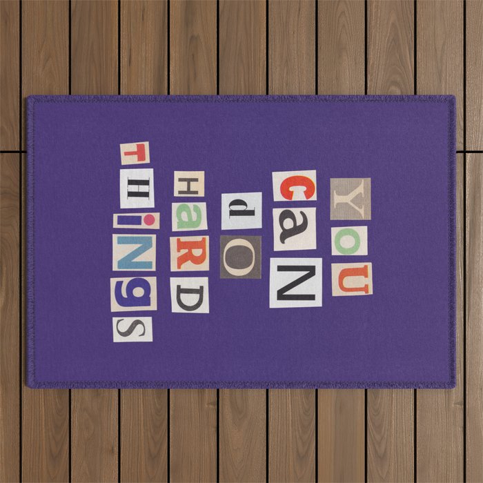 You can do hard things / Daily Reminder #1 Outdoor Rug Gallery Image 1