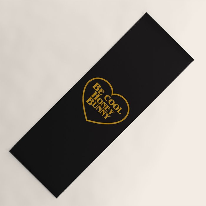 Be Cool Honey Bunny Funny Saying Yoga Mat Gallery Image 1