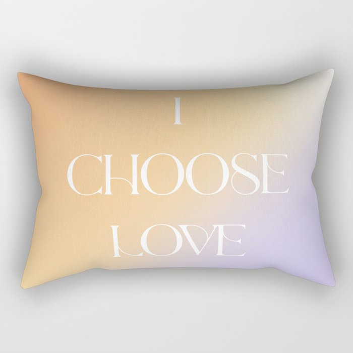 I Choose Love Rectangular Pillow Gallery Image 2