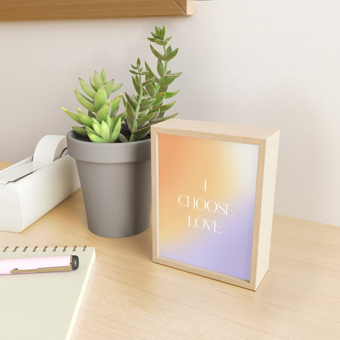 I Choose Love Mini Art Print Gallery Image 2
