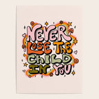 Never Lose the Child In You Poster Gallery Image 4