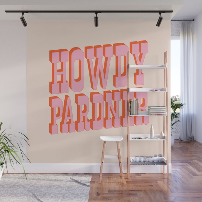 Old West: Howdy Pardner (bright pink and orange saloon style letters) Wall Mural Gallery Image 1
