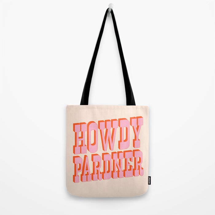 Old West: Howdy Pardner (bright pink and orange saloon style letters) Tote Bag Gallery Image 2