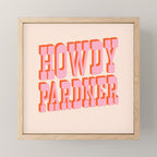Old West: Howdy Pardner (bright pink and orange saloon style letters) Mini Art Print Gallery Image 1