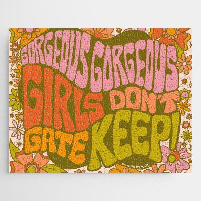 Gorgeous Gorgeous Girls Don't Gate Keep Jigsaw Puzzle Gallery Image 1