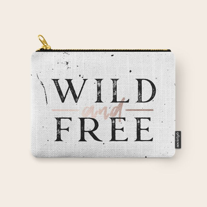 Wild and Free Rose Gold on White Carry All Pouch Gallery Image 1