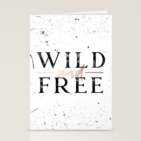 Wild and Free Rose Gold on White Stationery Card Gallery Image 2