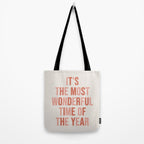 The Most Wonderful Time Of The Year Warm Pink Tote Bag Gallery Image 2