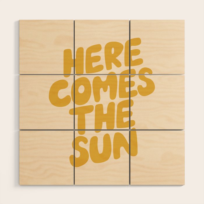 Here Comes the Sun Wood Wall Art Gallery Image 1