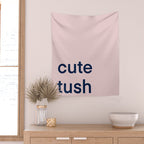 Cute Tush Wall Tapestry Gallery Image 2