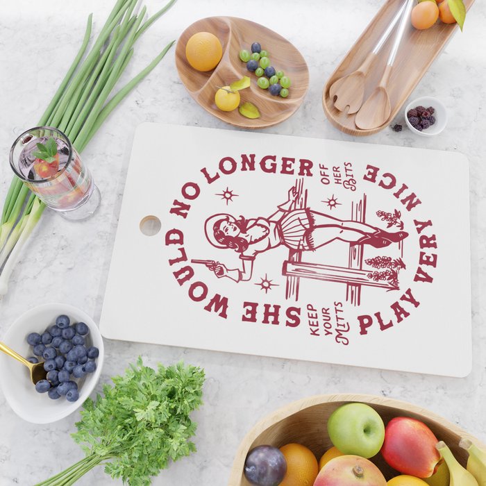 She Would No Longer Play Very Nice: Keep Your Mitts Off Her Bits Cutting Board Gallery Image 2