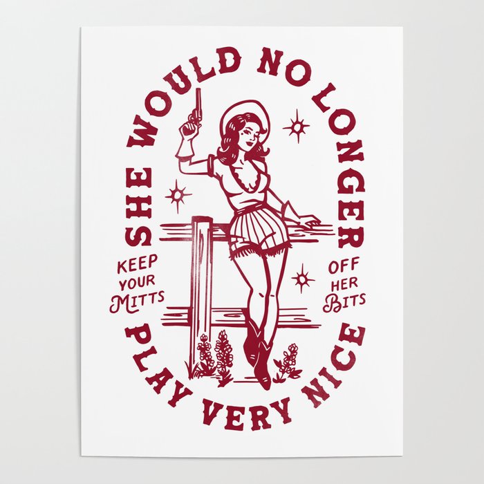 She Would No Longer Play Very Nice: Keep Your Mitts Off Her Bits Poster Gallery Image 4