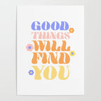 Good Things will Find You Poster Gallery Image 4