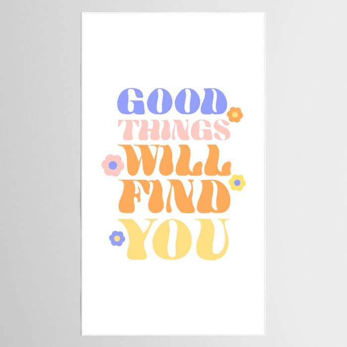 Good Things will Find You Tablecloth Gallery Image 2