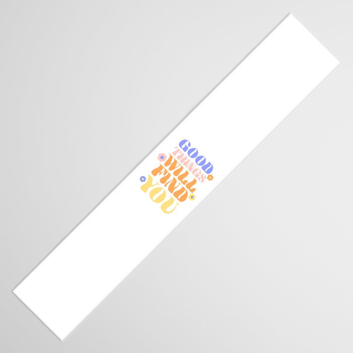Good Things will Find You Table Runner Gallery Image 3