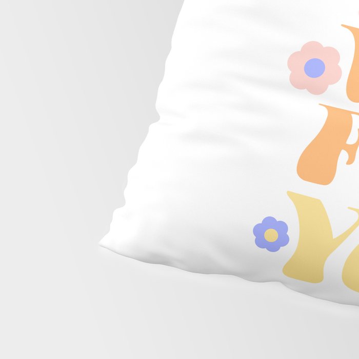 Good Things will Find You Pillow Sham Gallery Image 4