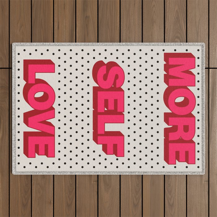 More Self Love Outdoor Rug Gallery Image 1