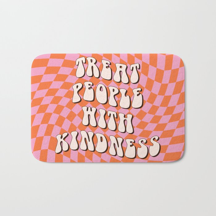 Treat People with Kindness Bath Mat Gallery Image 1