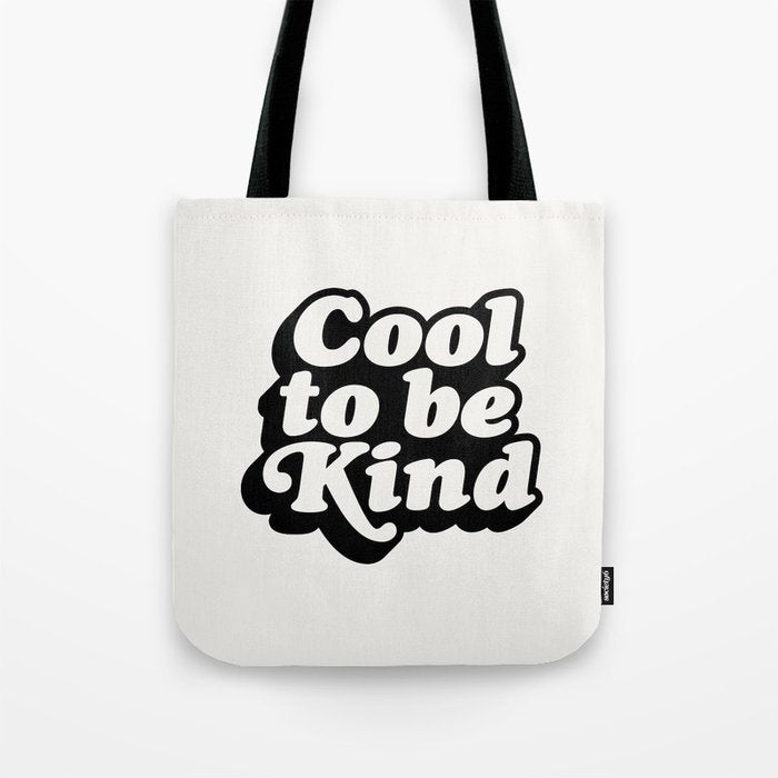 Cool to Be Kind Tote Bag Gallery Image 1