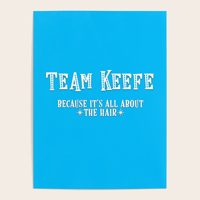 Team Keefe Poster Gallery Image 4