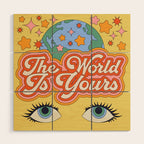 The World Is Yours Wood Wall Art Gallery Image 1