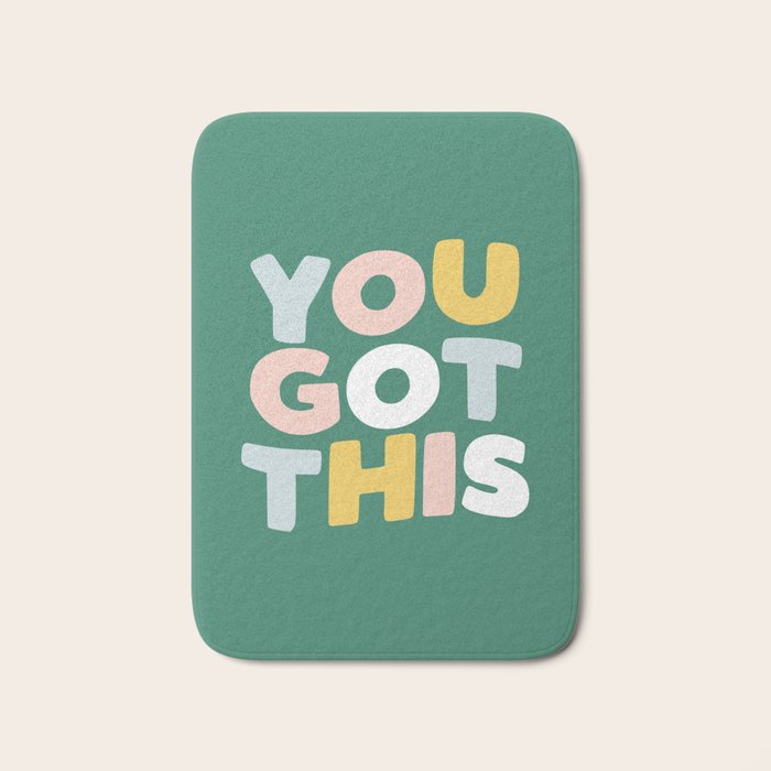 You Got This Bath Mat Gallery Image 1